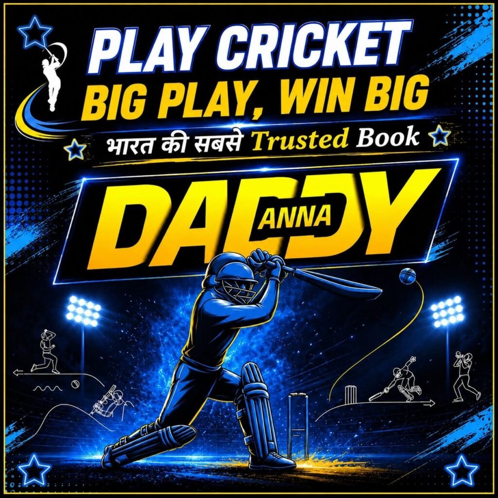 Promotional cricket poster with a batsman in blue under stadium lights; large yellow 'DADY' text with 'ANNA' and the slogan 'Play Cricket Big Play, Win Big' at the top.
